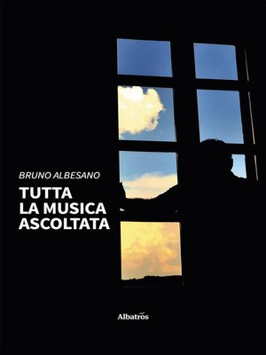 cover image of Tutta la musica ascoltata